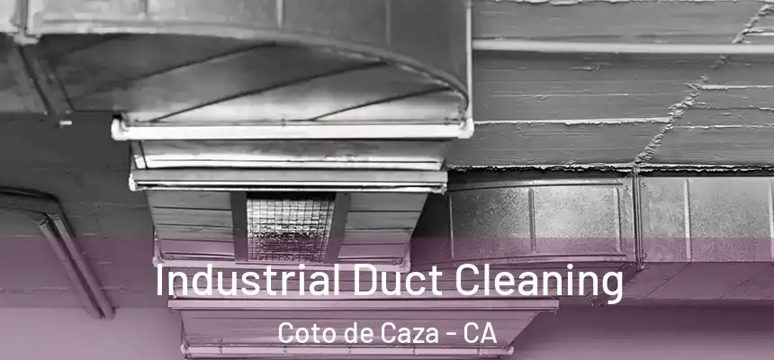  Industrial Duct Cleaning Coto de Caza - CA